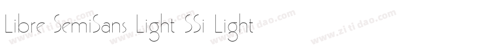 Libre SemiSans Light SSi Light字体转换